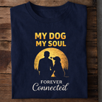My Dog My Soul Premium Cotton T Shirt