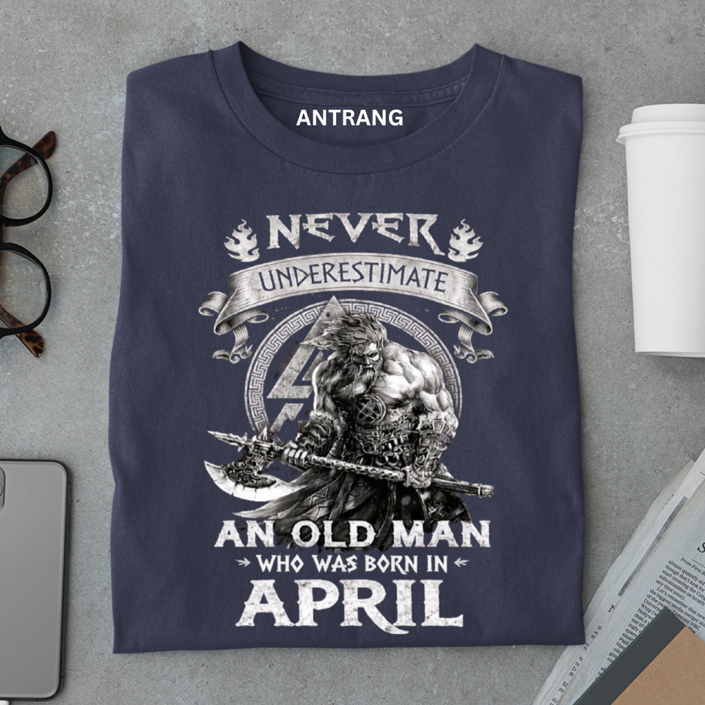 April Born Old Man Legend T Shirt