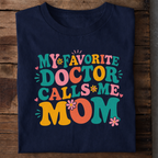 Doctor Mom T Shirt