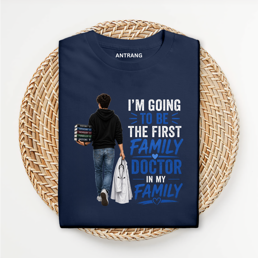 First Family Male Doctor T Shirt