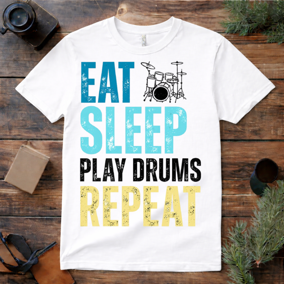 Eat Sleep Play Drums Repeat T Shirt