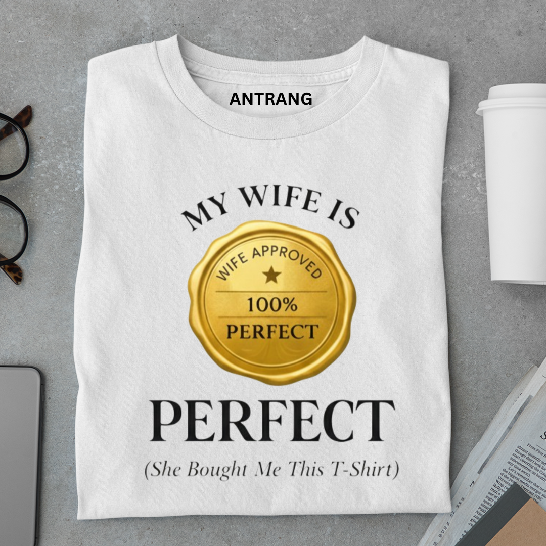 Perfect Wife T Shirt