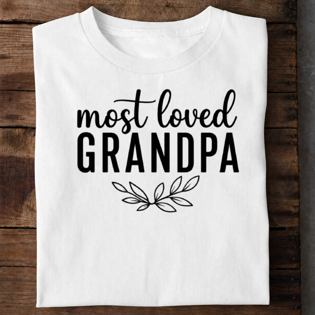 Most Loved GrandPa T-Shirt