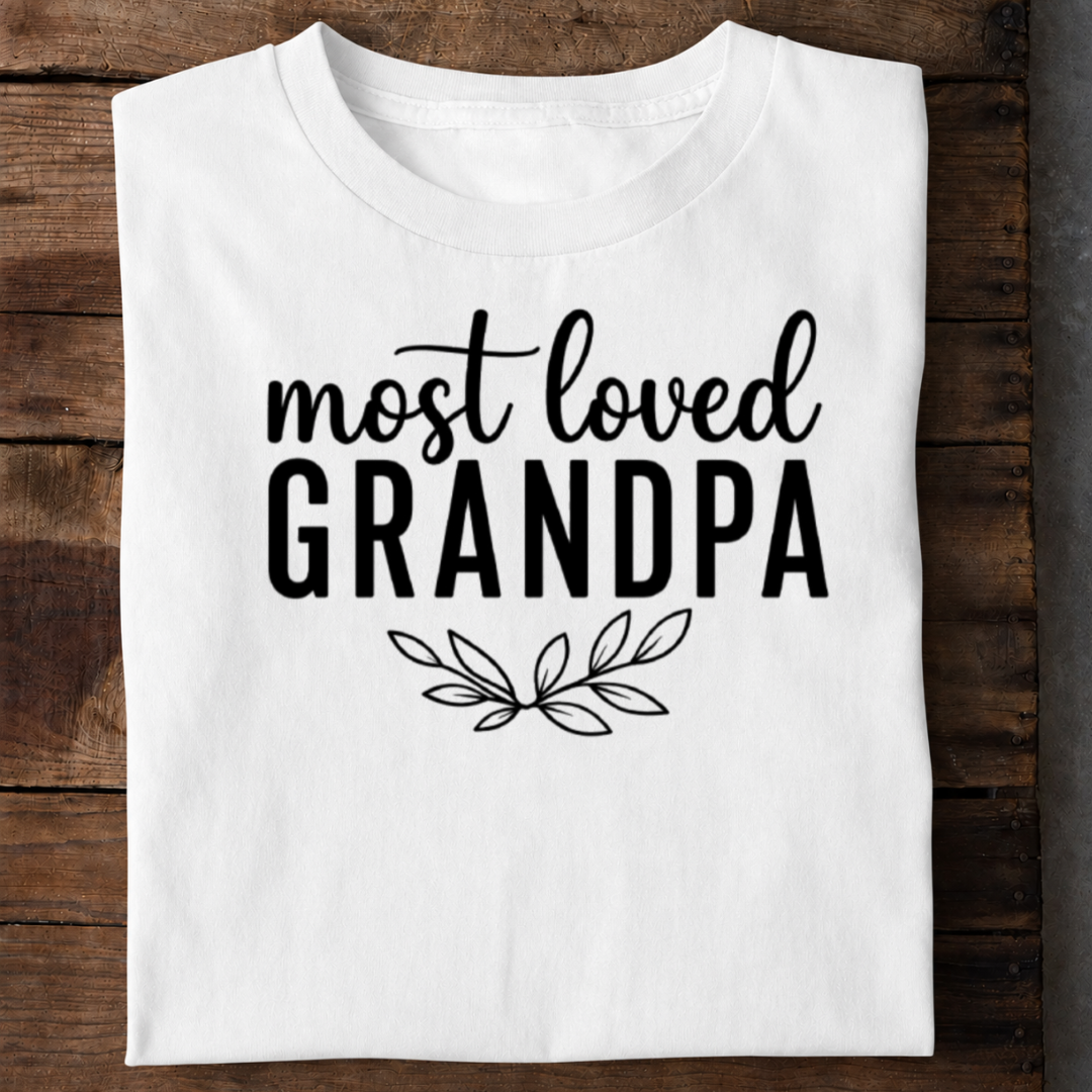 Most Loved GrandPa T-Shirt