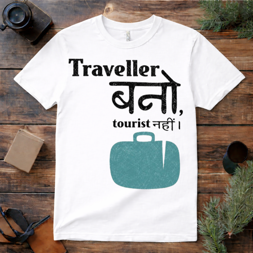Traveller Bano Tourist Nahi T Shirt