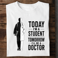 Today Student Tomorrow Doctor White Premium Cotton T Shirt