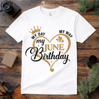 My June Birthday T Shirt